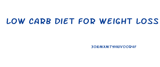 Low Carb Diet For Weight Loss Recipes