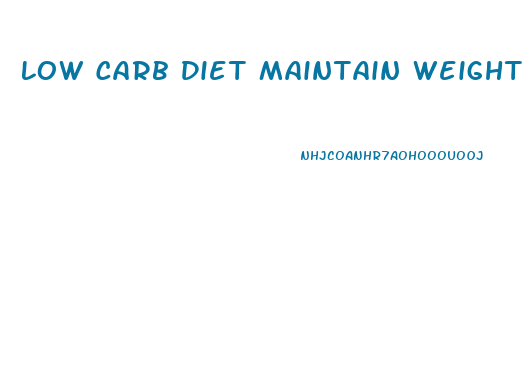 Low Carb Diet Maintain Weight Loss From Keto