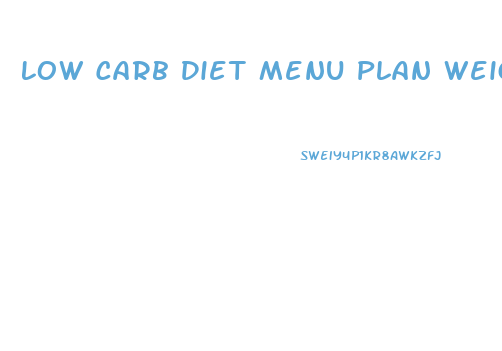 Low Carb Diet Menu Plan Weight Loss