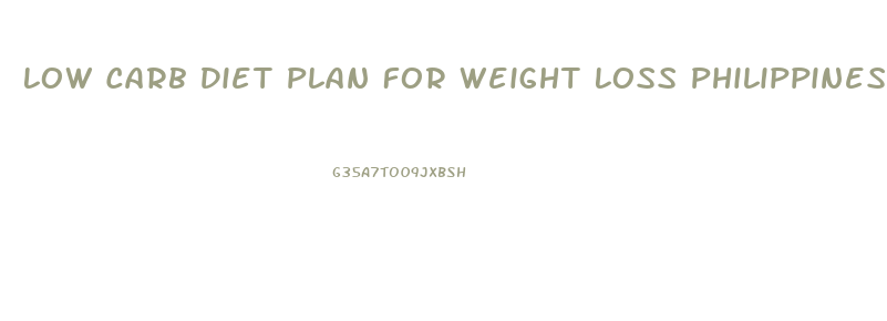 Low Carb Diet Plan For Weight Loss Philippines