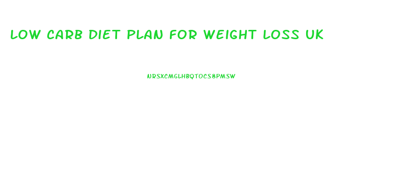 Low Carb Diet Plan For Weight Loss Uk