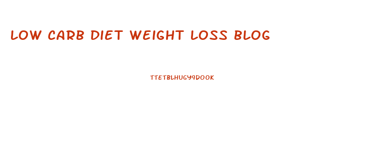 Low Carb Diet Weight Loss Blog