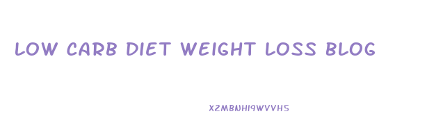 Low Carb Diet Weight Loss Blog
