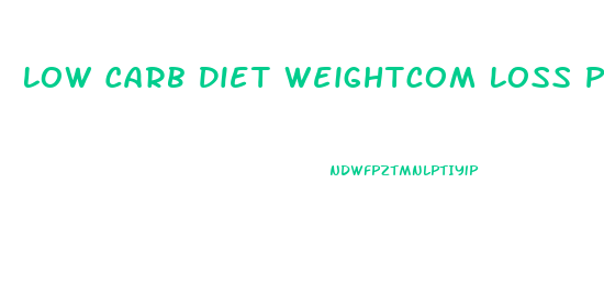 Low Carb Diet Weightcom Loss Plateau