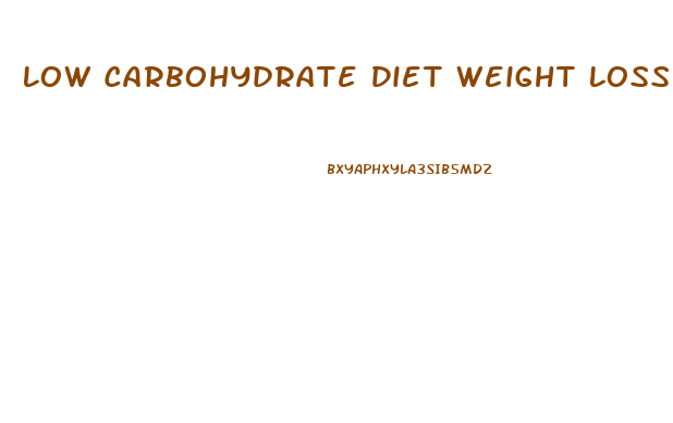 Low Carbohydrate Diet Weight Loss Healthy