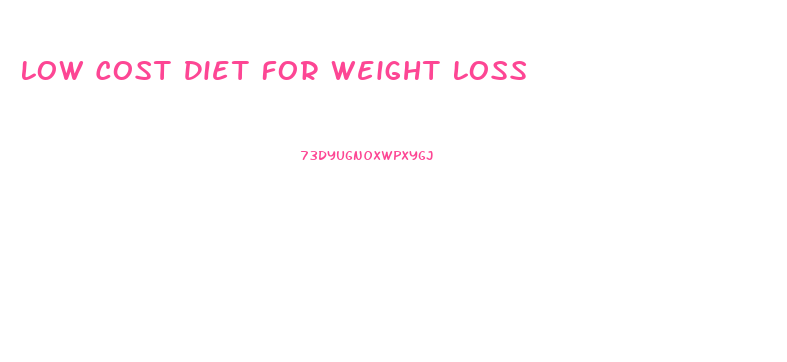 Low Cost Diet For Weight Loss