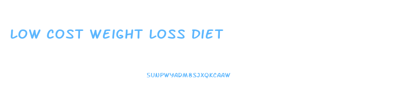 Low Cost Weight Loss Diet