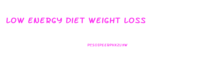 Low Energy Diet Weight Loss