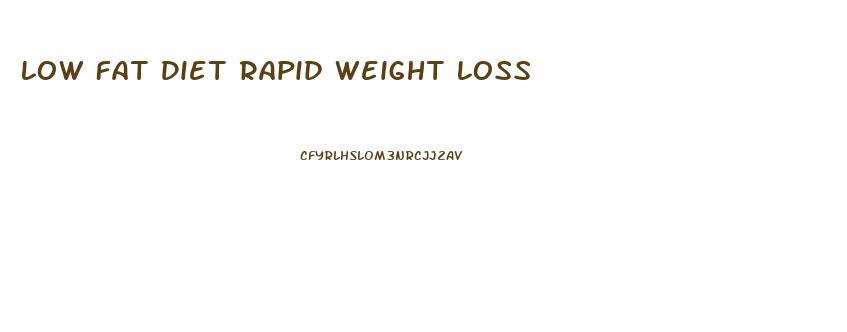 Low Fat Diet Rapid Weight Loss