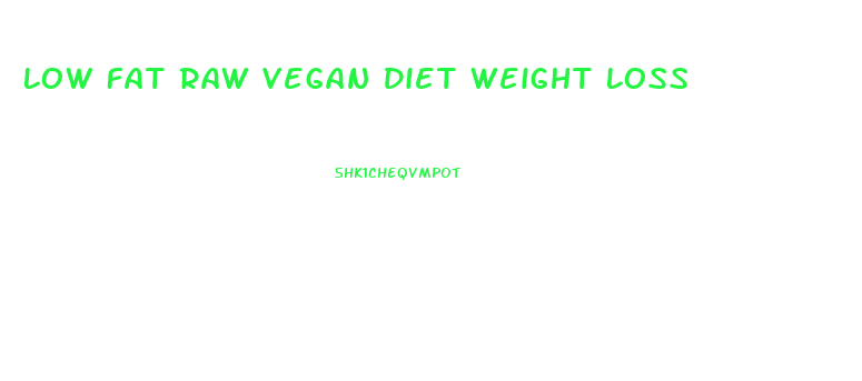 Low Fat Raw Vegan Diet Weight Loss