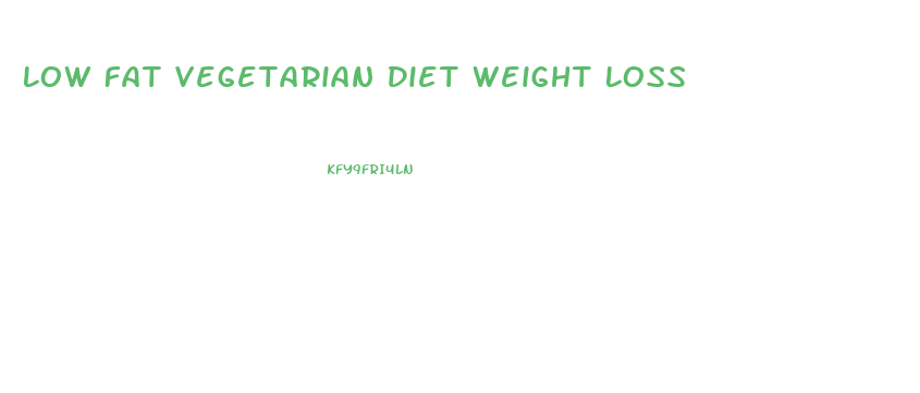 Low Fat Vegetarian Diet Weight Loss
