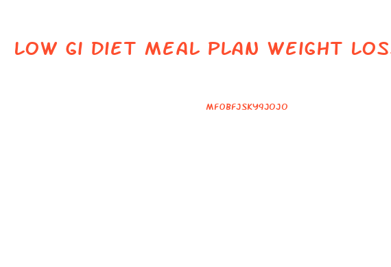 Low Gi Diet Meal Plan Weight Loss