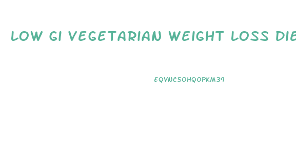 Low Gi Vegetarian Weight Loss Diet
