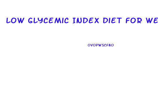 Low Glycemic Index Diet For Weight Loss