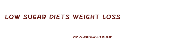 Low Sugar Diets Weight Loss