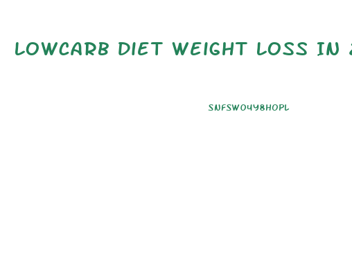 Lowcarb Diet Weight Loss In 2 Weeks