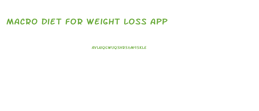 Macro Diet For Weight Loss App