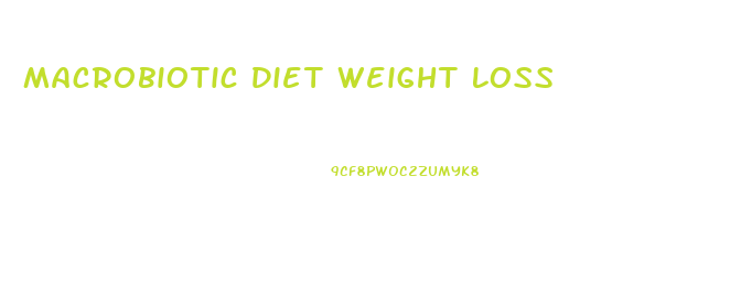 Macrobiotic Diet Weight Loss