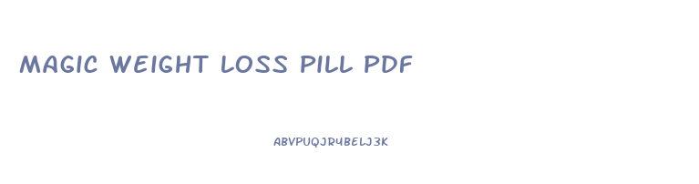 Magic Weight Loss Pill Pdf