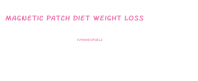 Magnetic Patch Diet Weight Loss