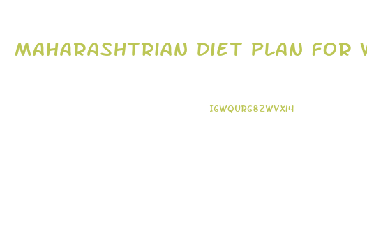 Maharashtrian Diet Plan For Weight Loss In Marathi