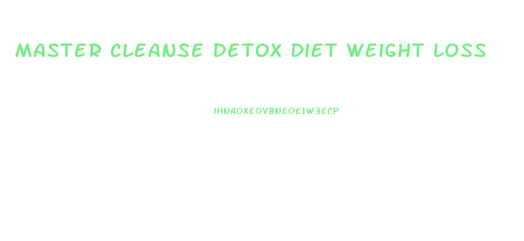 Master Cleanse Detox Diet Weight Loss
