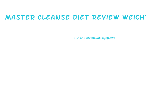 Master Cleanse Diet Review Weight Loss