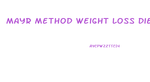 Mayr Method Weight Loss Diet