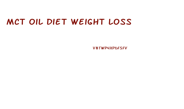 Mct Oil Diet Weight Loss