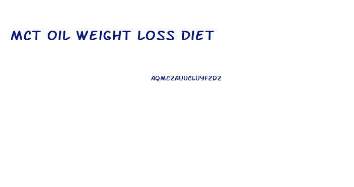 Mct Oil Weight Loss Diet
