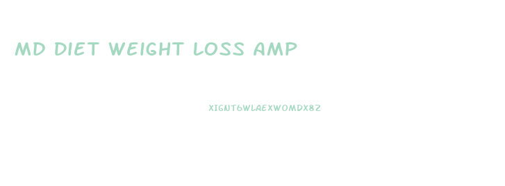 Md Diet Weight Loss Amp
