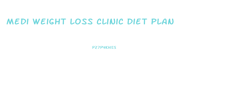 Medi Weight Loss Clinic Diet Plan