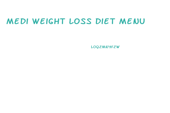 Medi Weight Loss Diet Menu