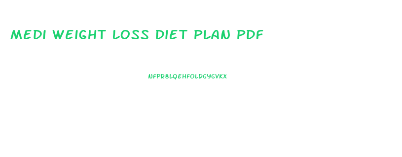 Medi Weight Loss Diet Plan Pdf