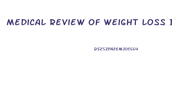 Medical Review Of Weight Loss In Ketogenic Diet