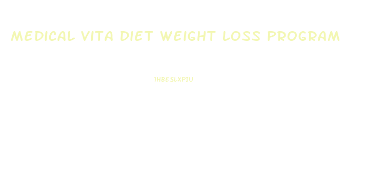 Medical Vita Diet Weight Loss Program