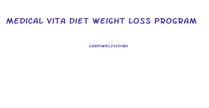 Medical Vita Diet Weight Loss Program