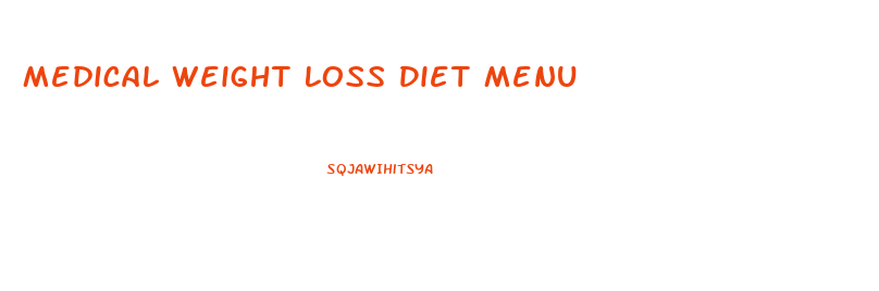 Medical Weight Loss Diet Menu