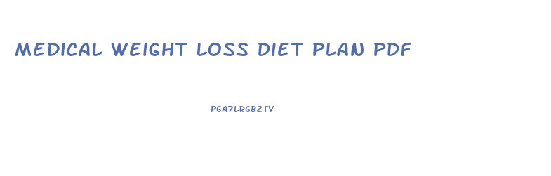 Medical Weight Loss Diet Plan Pdf