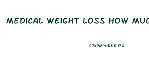 Medical Weight Loss How Much Fat A Week