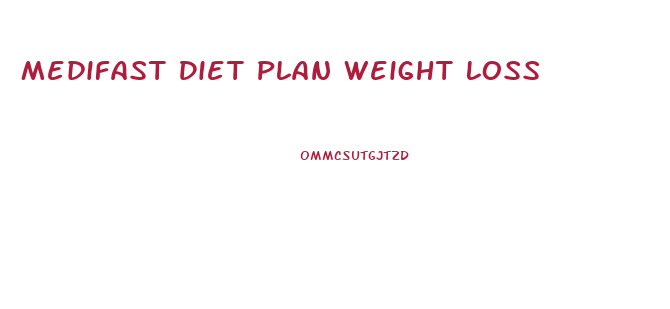 Medifast Diet Plan Weight Loss