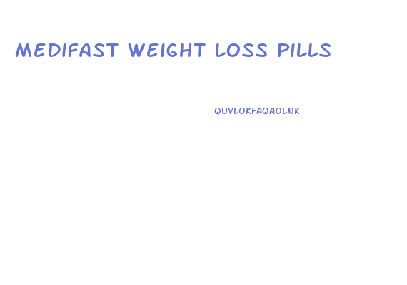 Medifast Weight Loss Pills