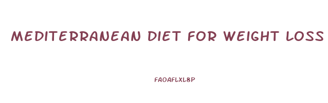 Mediterranean Diet For Weight Loss Food List