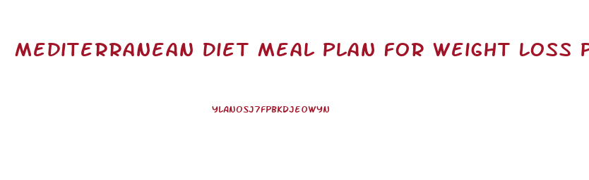 Mediterranean Diet Meal Plan For Weight Loss Pdf