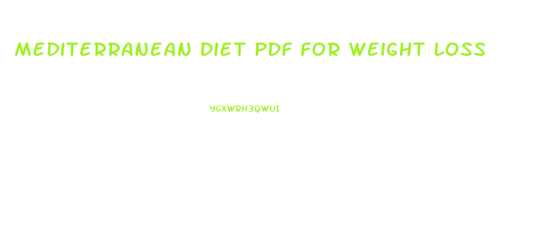Mediterranean Diet Pdf For Weight Loss