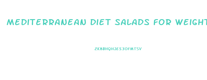 Mediterranean Diet Salads For Weight Loss
