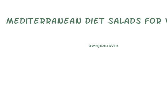 Mediterranean Diet Salads For Weight Loss