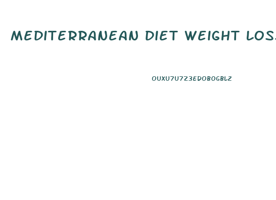 Mediterranean Diet Weight Loss Pubmed