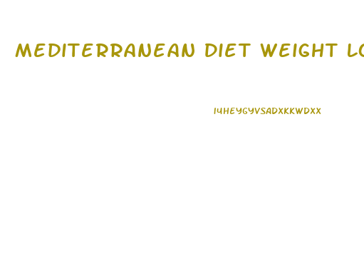 Mediterranean Diet Weight Loss Rate